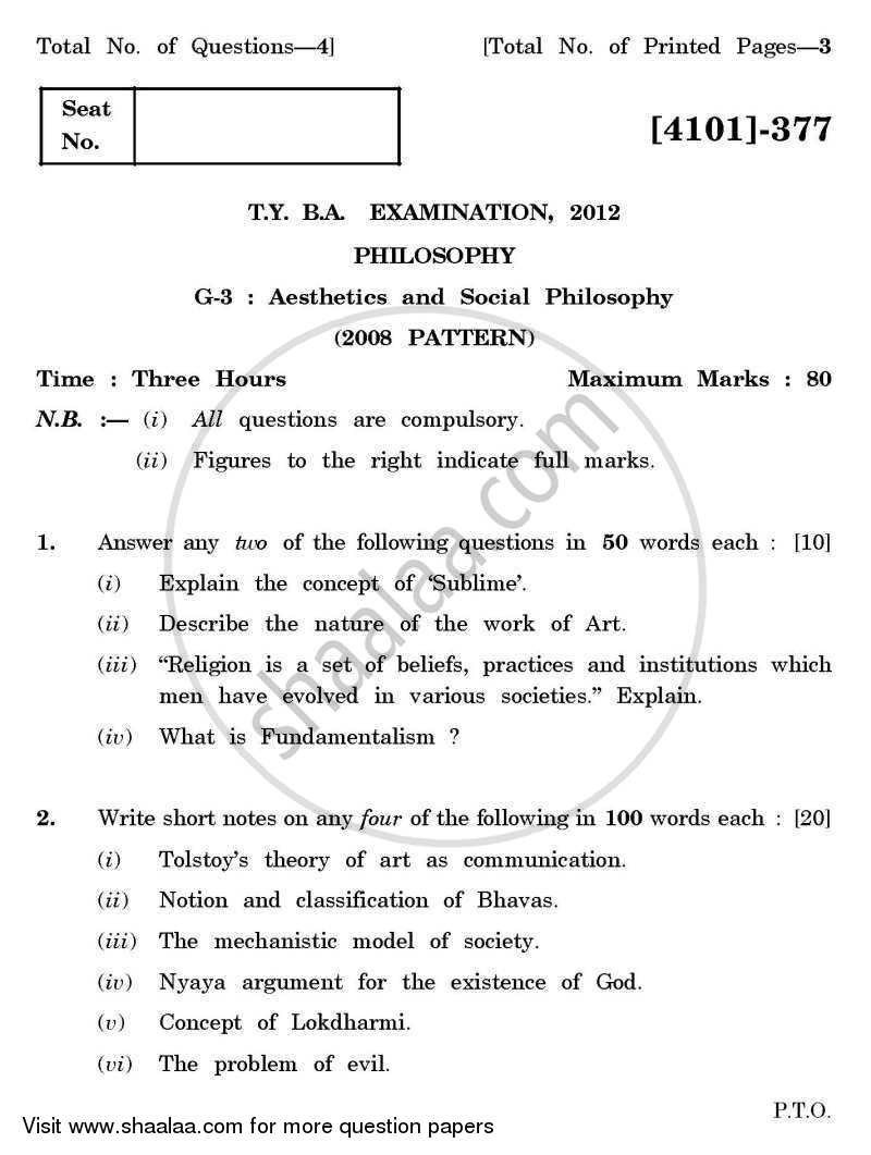 Philosophy General Paper 3- Aesthetics and Social Philosophy 2011-2012 - B.A. - 3rd Year (TYBA) - University of Pune question paper with PDF download