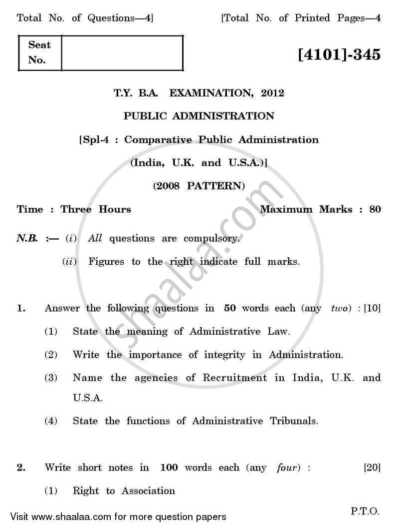 Public Administration Special Paper 4- Comparative Public Administration (India /U.K / U.S.A) 2011-2012 - B.A. - 3rd Year (TYBA) - University of Pune question paper with PDF download