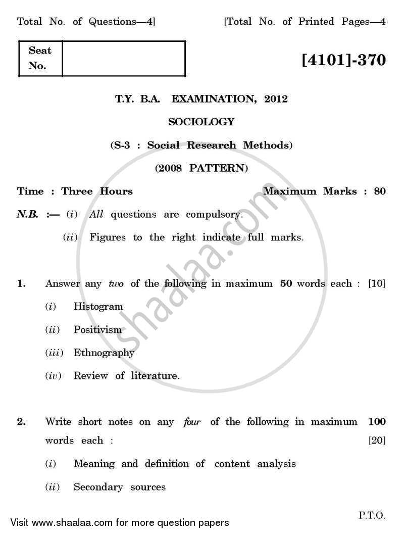 Sociology Special paper 3- Social Research Methods 2011-2012 - B.A. - 3rd Year (TYBA) - University of Pune question paper with PDF download