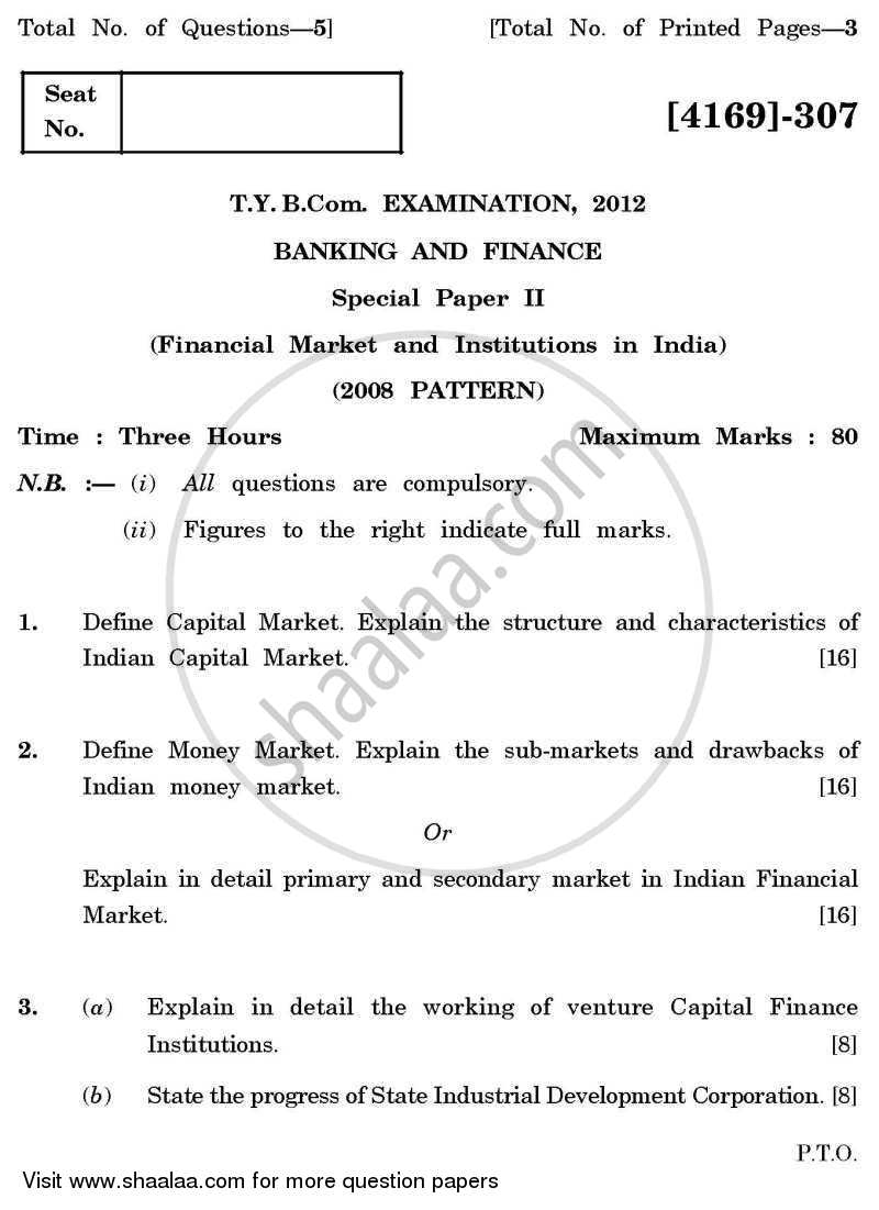 Banking and Finance 2 - Financial Markets and Institutions in India 2011-2012 - B.Com. - 3rd Year (TYBcom) - University of Pune question paper with PDF download