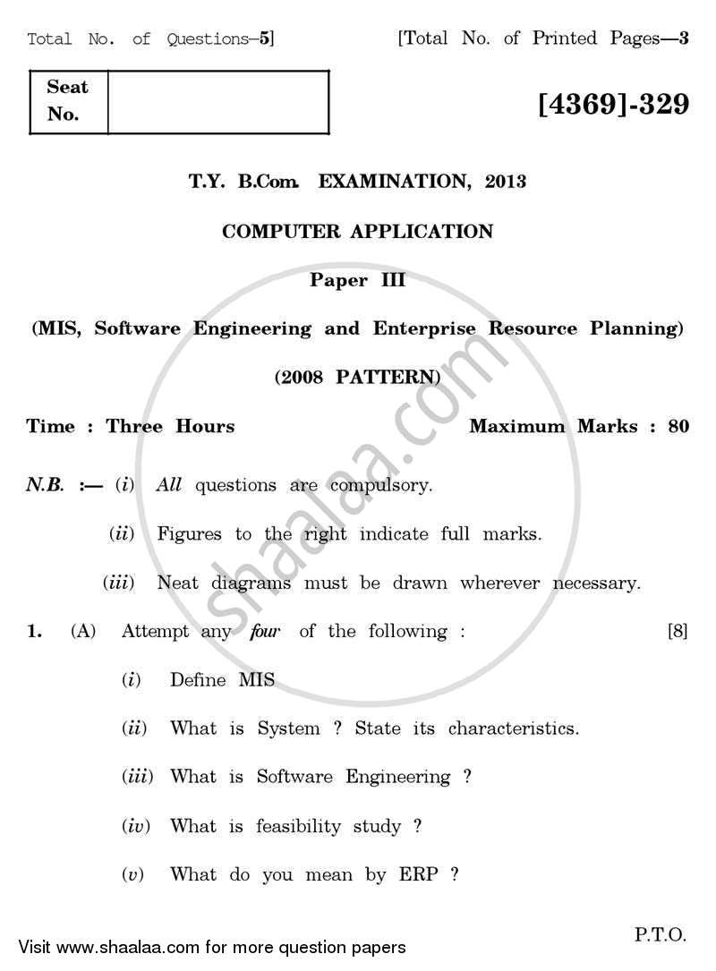 Computer Application 3 - Mis, Software Engineering and Enterprise Resource Planning 2012-2013 - B.Com. - 3rd Year (TYBcom) - University of Pune question paper with PDF download