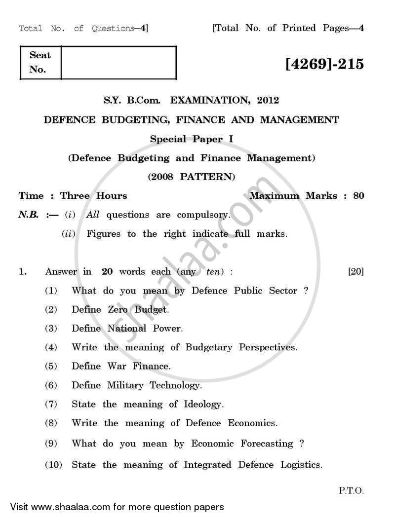 Defence Budgeting, Finance and Management 1 2012-2013 - B.Com. - 2nd Year (SYBcom) - University of Pune question paper with PDF download