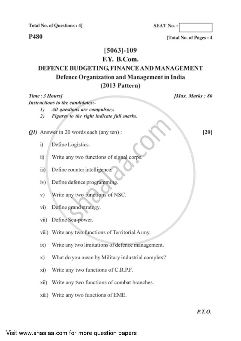 Defence Budgeting Finance and Management Paper 1- Defence Organization and Management in India 2016-2017 - B.Com. - 1st Year (FYBcom) - University of Pune question paper with PDF download
