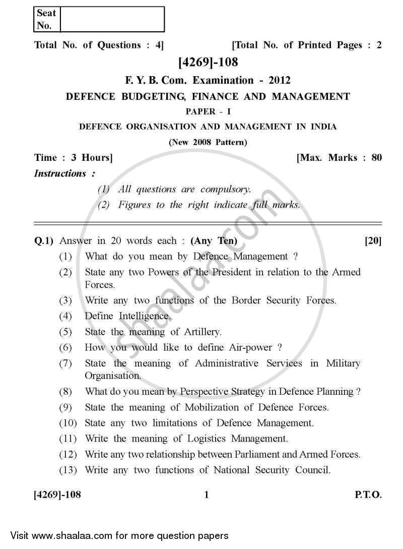 Defence Budgeting Finance and Management Paper 2- Defence Production and Management in India 2012-2013 - B.Com. - 1st Year (FYBcom) - University of Pune question paper with PDF download