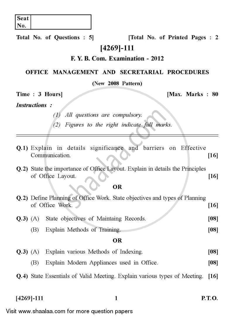 Office Management and Secretarial Procedures 2012-2013 - B.Com. - 1st Year (FYBcom) - University of Pune question paper with PDF download