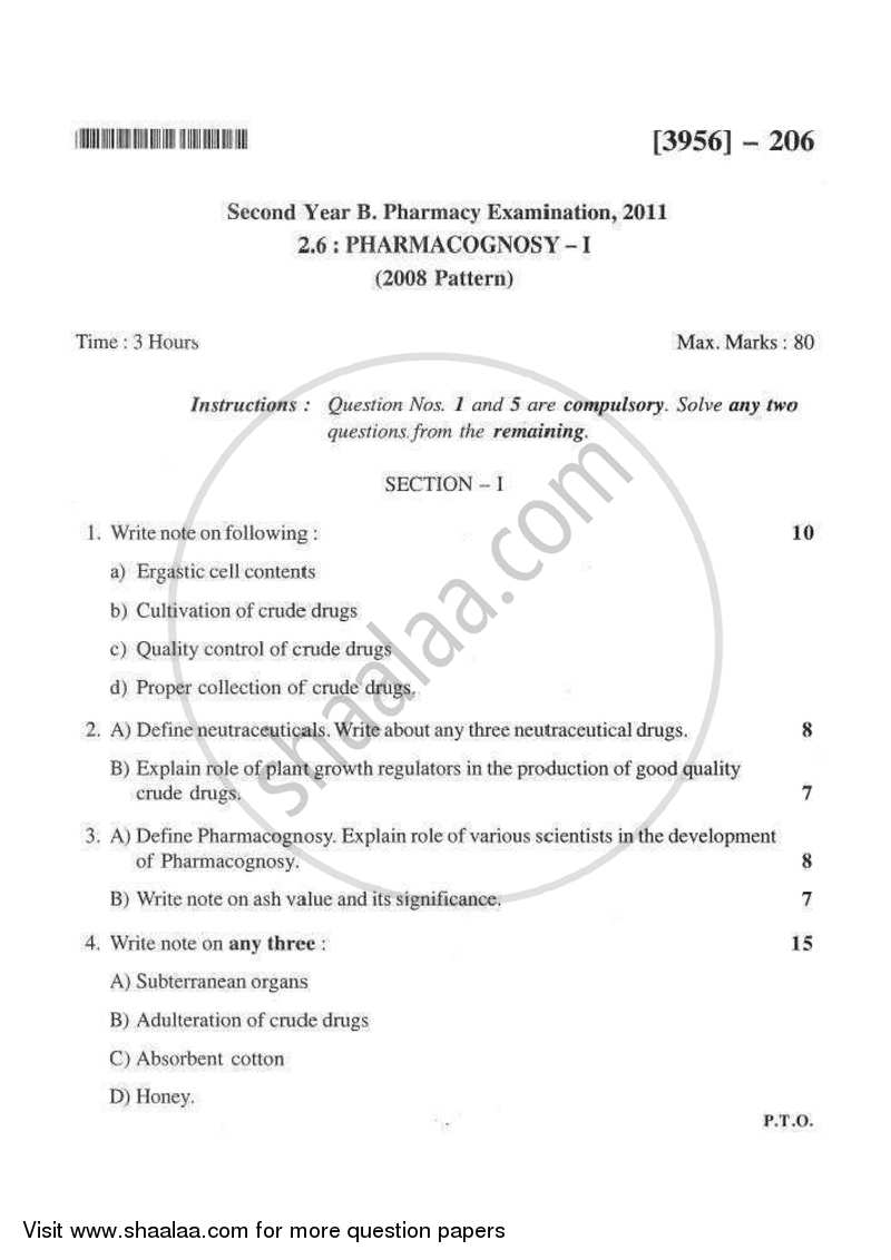 Pharmacognosy 1 2010-2011 - B.Pharm. - 2nd Year - University of Pune question paper with PDF download