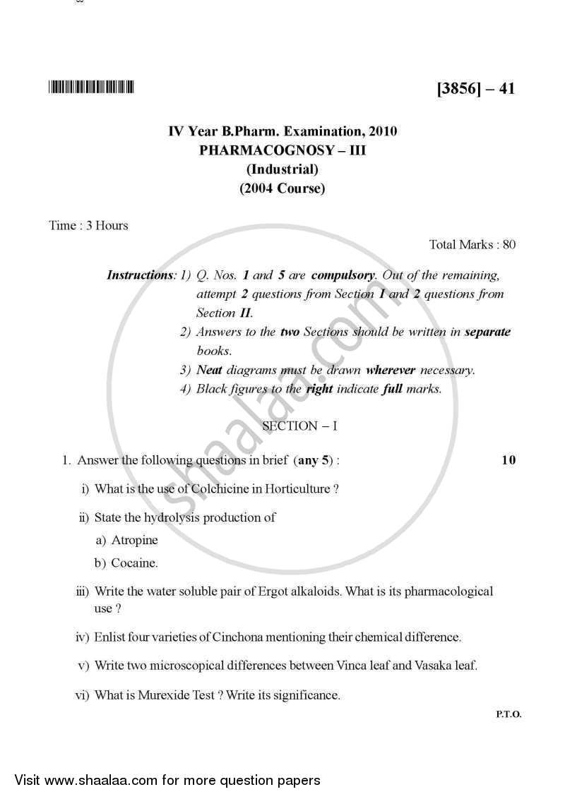 Pharmacognosy 3 2010-2011 - B.Pharm. - 4th Year - University of Pune question paper with PDF download