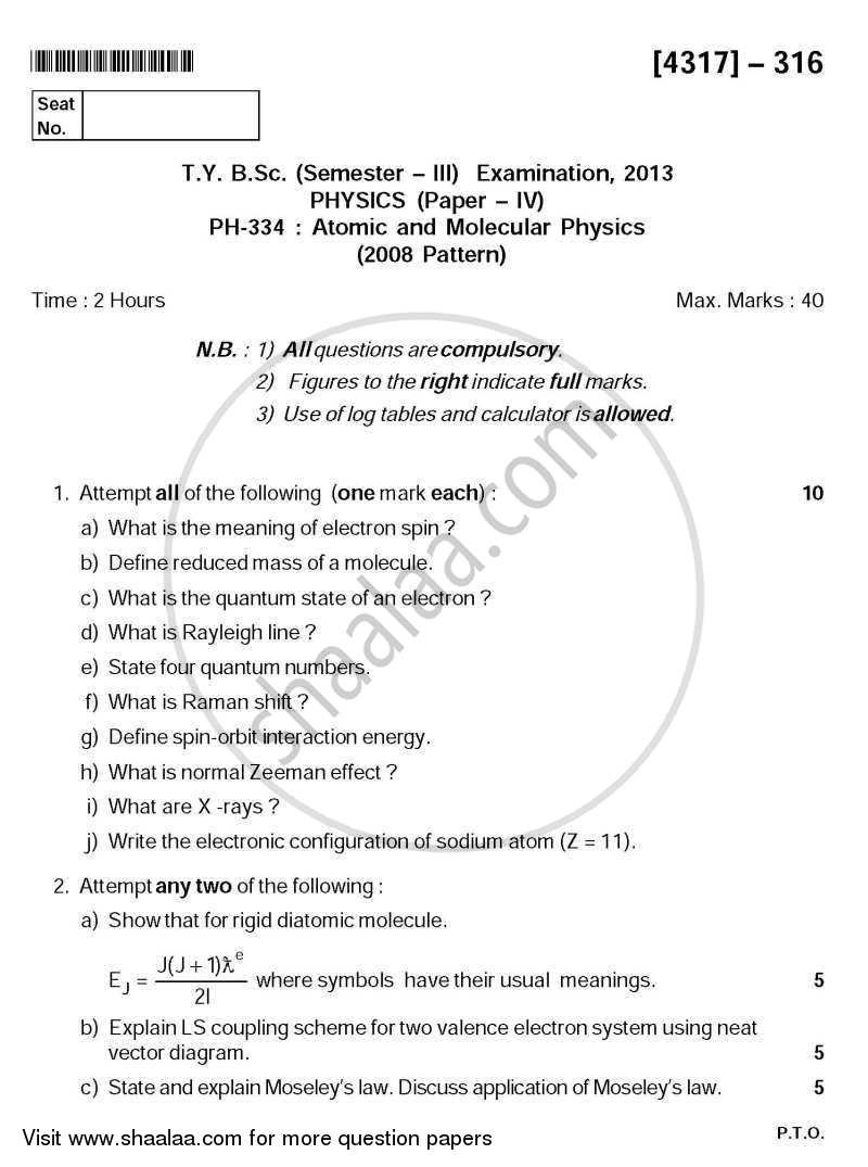 Atomic and Molecular Physics 2013-2014 - B.Sc. - Semester 5 (TYBSc) - University of Pune question paper with PDF download