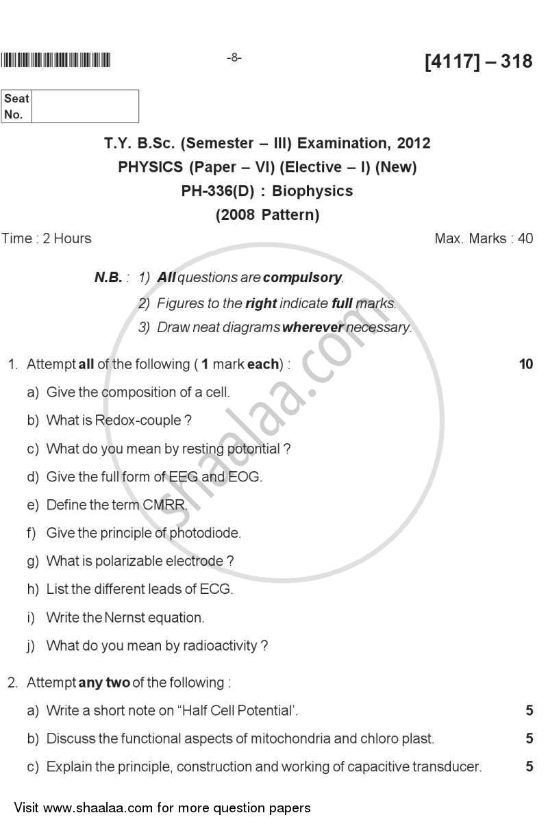 Biophysics 2012-2013 - B.Sc. - Semester 5 (TYBSc) - University of Pune question paper with PDF download