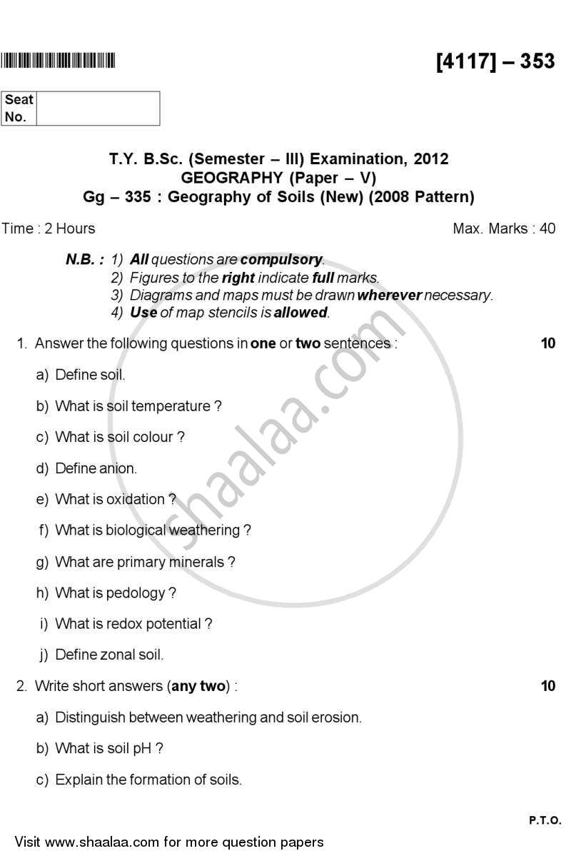 Geography of Soils 1 2011-2012 - B.Sc. - Semester 5 (TYBSc) - University of Pune question paper with PDF download