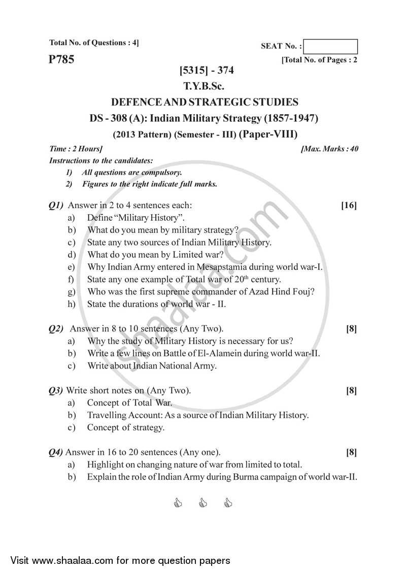 Indian Military Strategy (1857-1947) 2017-2018 - B.Sc. - Semester 5 (TYBSc) - University of Pune question paper with PDF download