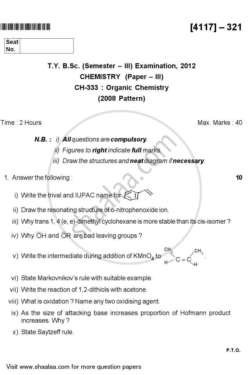 Organic Chemistry 2012-2013 - B.Sc. - Semester 5 (TYBSc) - University of Pune question paper with PDF download