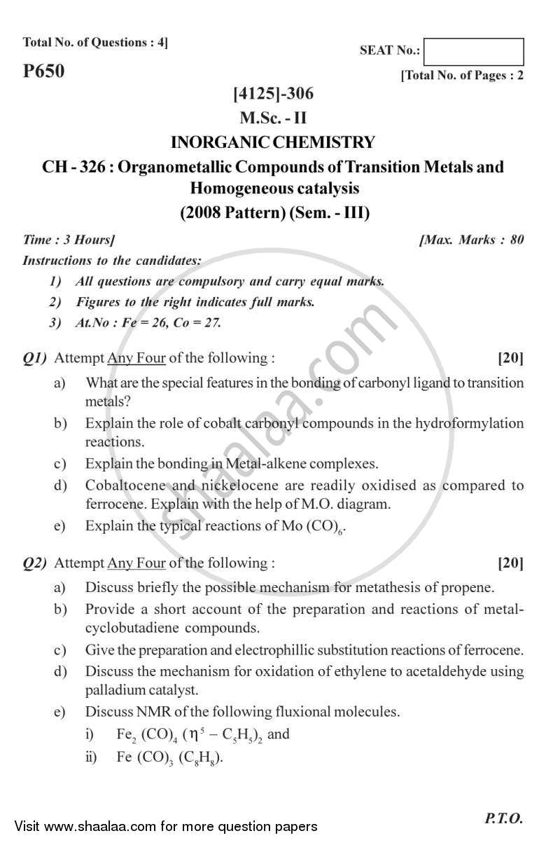 Organometallic Compounds of Transition Metals and Homogeneous Catalysis 2011-2012 - M.Sc. - Semester 3 - University of Pune question paper with PDF download